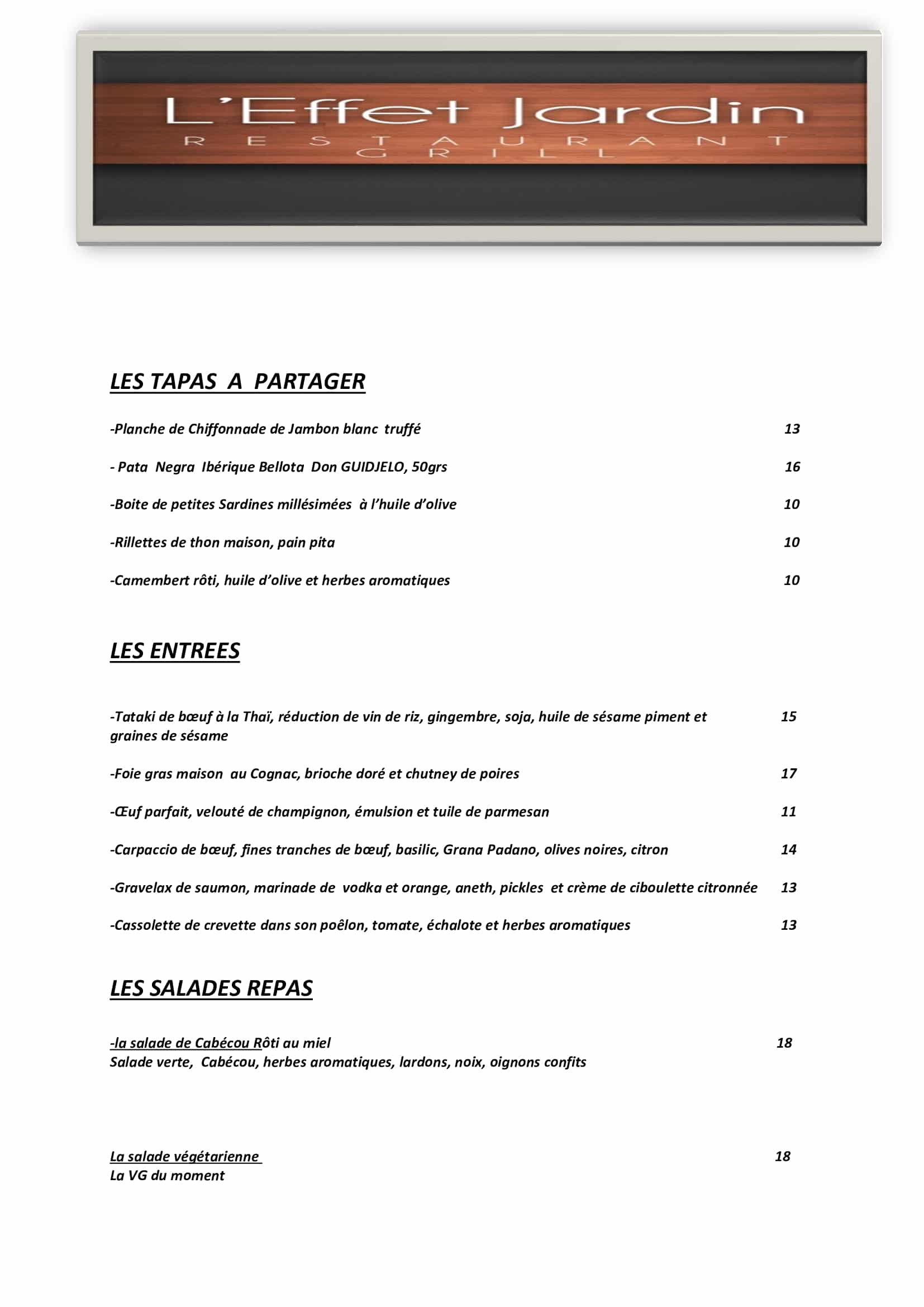 Menu du restaurant 'L'Effet Jardin' avec les sections Tapas à partager, Entrées et Salades Repas, listant les plats et leurs prix.